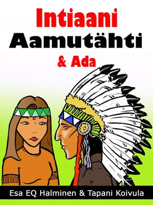 cover image of Intiaani Aamutähti & Ada